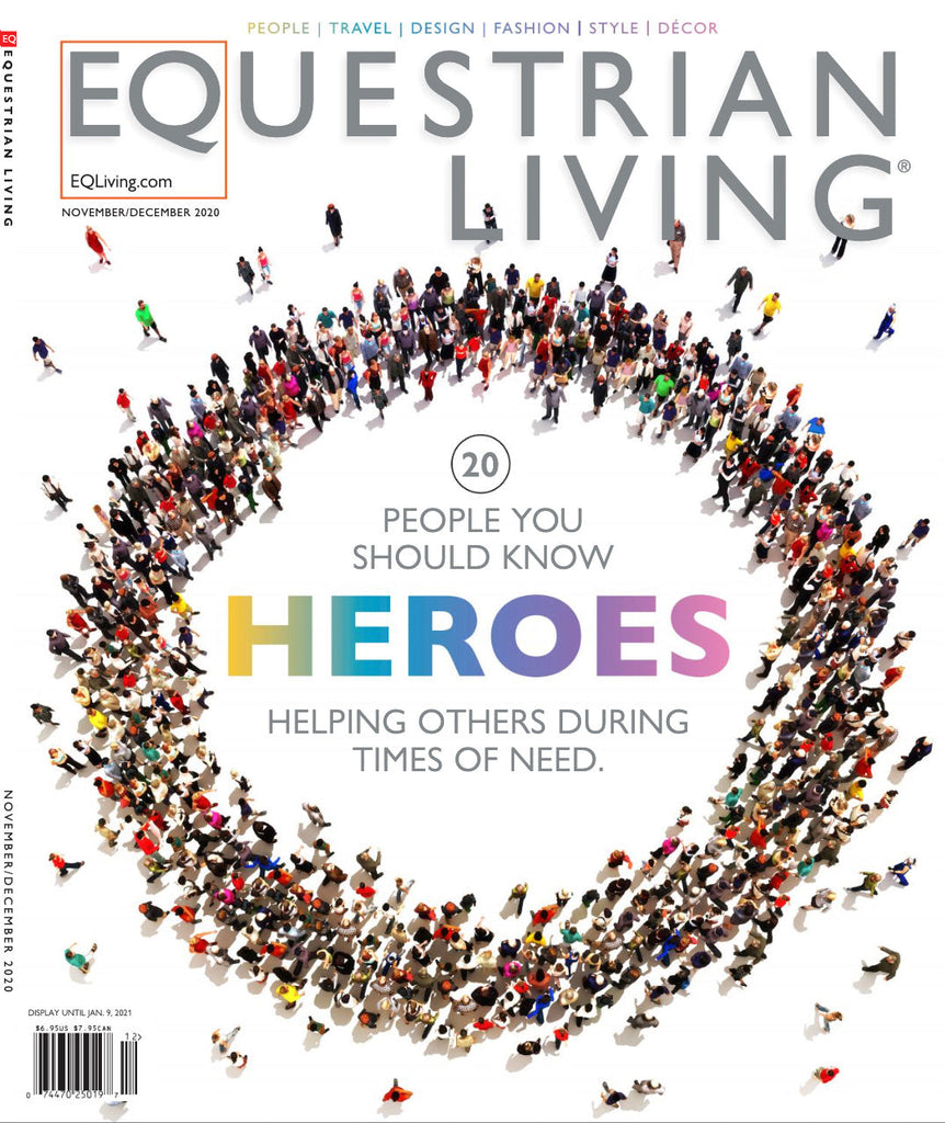 Featured in Equestrian Living Magazine – November/December 2020