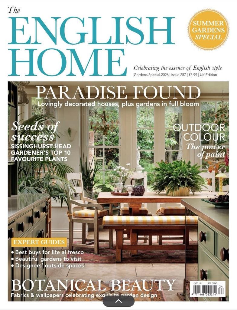 Featured in The English Home Gardens Special 2026 Issue 257 UK Edition